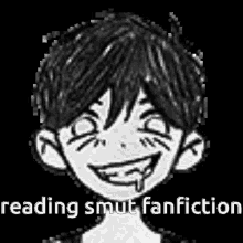 a black and white drawing of a boy with a tongue hanging out and the words `` reading smut fanfiction '' .