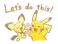 a drawing of two pikachu giving each other a high five and the words let 's do this