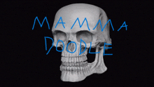 a skull with mamma doodle written in blue