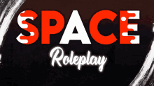 a red and white space roleplay logo on a dark background