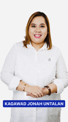 a woman wearing a white shirt with the name kagawad jonah untalan on it