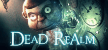 a poster for a video game called dead realm with clocks in the background