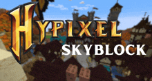 a poster for hyperpixel skyblock shows a castle in the background