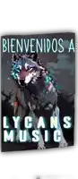 a poster that says bienvenidos a lycans music with a wolf on it