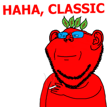 a cartoon of a red monkey with a leaf on his head and the words " haha classic " above him