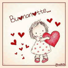 a drawing of a little girl holding a heart and the words buonanotte