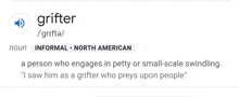 a definition of the word grifter is displayed