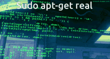 a computer screen that says sudo.apt-get real