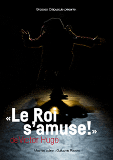 a poster for le roi s'amuse de victor hugo shows a silhouette of a person