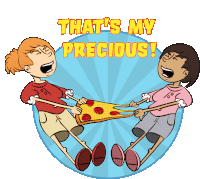 a cartoon of two kids pulling a slice of pizza with the words that 's my precious on the bottom