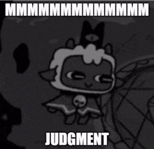 a black and white image of a cartoon character with judgment written on it