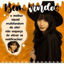 a woman in a witch costume is featured on a poster that says bem vindos