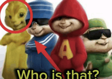 a group of alvin and the chipmunks standing next to each other with the question " who is that " at the bottom
