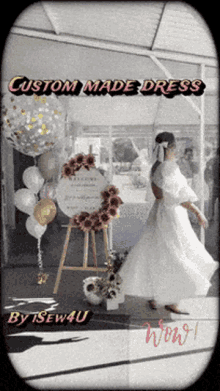 a woman in a white dress is standing in front of balloons and a sign that says custom made dress by tsew4u