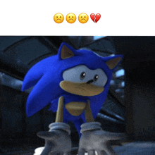 sonic the hedgehog with three sad faces and a broken heart in the background