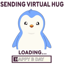 a penguin is sending a virtual hug to someone