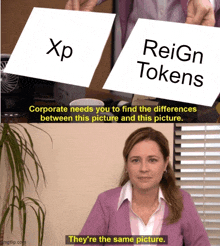 a woman holding a sign that says xp and reign tokens