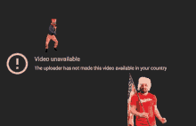 a video is unavailable in your country and the uploader has not made this video available