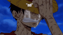 a man in a straw hat is crying with the word " nd " written above him