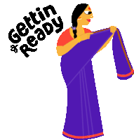 an illustration of a woman holding a purple saree with the words gettin & ready behind her