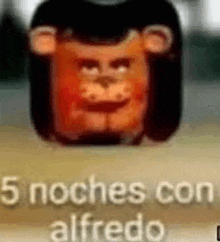 a close up of a monkey with the words `` 5 noches con alfredo '' written on it .