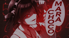 a girl with red eyes and a speech bubble that says mara choco on it