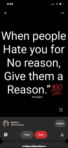 when people hate you for no reason give them a reason 100 athoughts