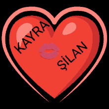 a red heart with the words kayra silan on it