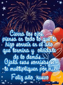 a spanish greeting card with fireworks and balloons says cierra los ojos