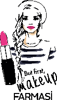 a drawing of a woman and a lipstick that says but first makeup