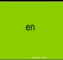 a green background with the word en written on it .