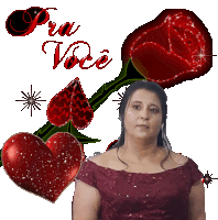 a woman in a red dress is surrounded by red hearts and a red rose with the words pra voce above her