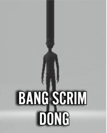 a drawing of a man with a long neck and the words bang scrim dong on the bottom