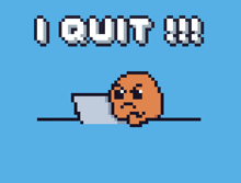 a pixel art drawing of a dog with the words quit in white letters on a blue background