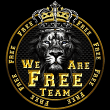 a lion with a crown and the words " we are free team " around it