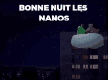 a sign that says bonne nuit les nano