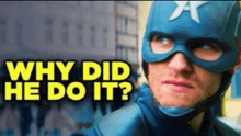 a man in a superhero costume with the words why did he do it behind him