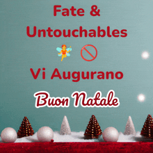 a christmas greeting card that says fate and untouchables vi augurano buon natale