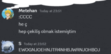 a screenshot of a conversation between metehan and s today at 23:52