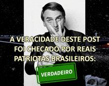 a black and white photo of a man with a green sign that says verdadeiro on it