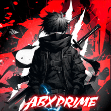 a poster with a samurai holding a sword and the name abxprime