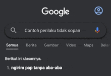 a google search for contoh perilaku tidak sopan is displayed on a dark screen