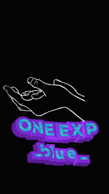 a drawing of two hands with the words one exp blue