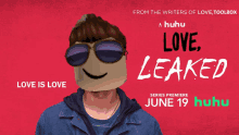 a poster for the movie love leaked shows a man wearing sunglasses