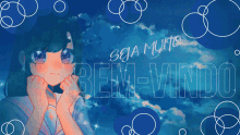 a drawing of a girl with the words seja muito bem-vindo behind her