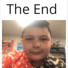 a picture of a young boy with the words the end above him