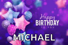 a birthday card with balloons and the name michael on it