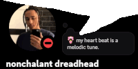 a picture of a man holding a cell phone next to a message saying my heart beat is a melodic tune