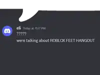 a screenshot of a discord conversation between eli and another person talking about roblox feet hangout