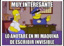 a cartoon of homer simpson talking to a police officer says muy interesante